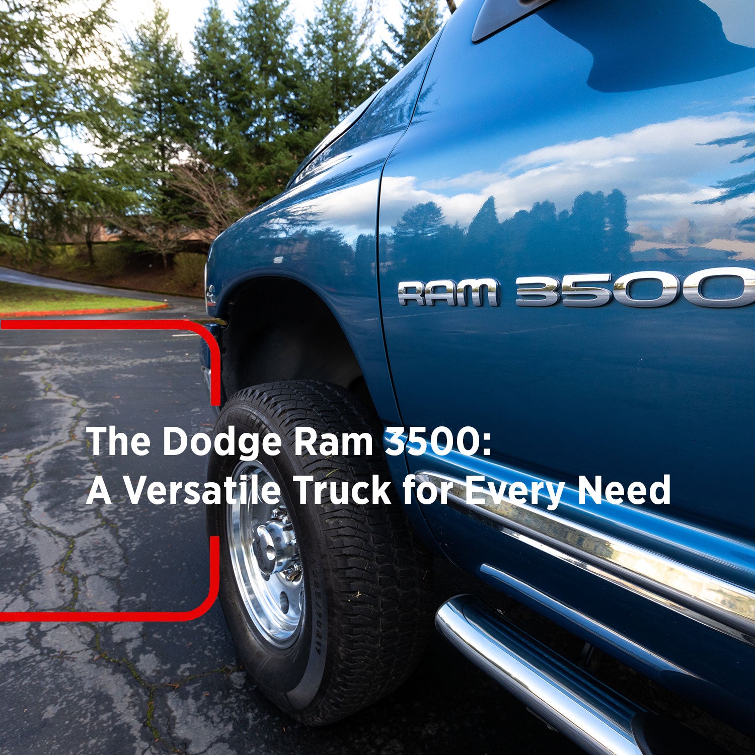 The Dodge Ram 3500: A Versatile Truck for Every Need