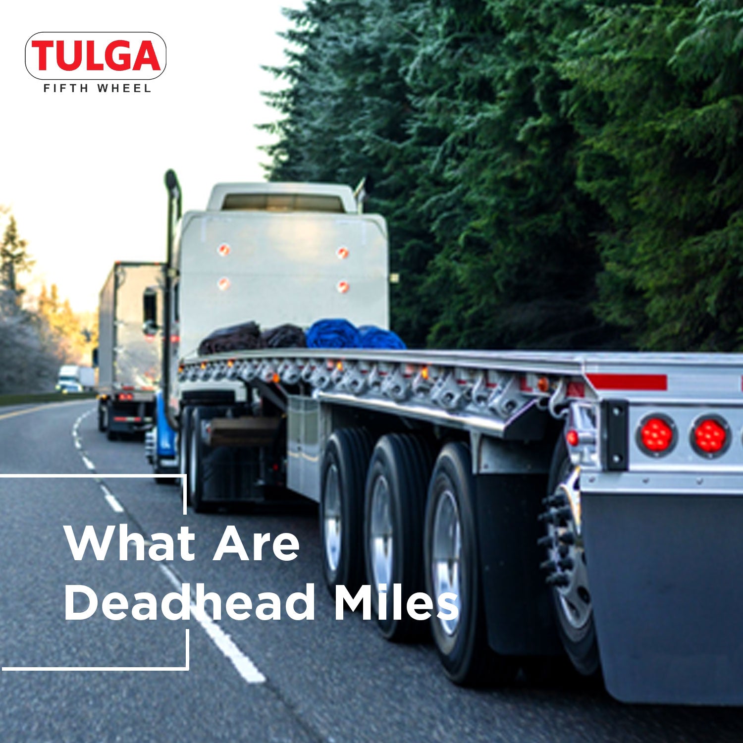 What Are Deadhead Miles